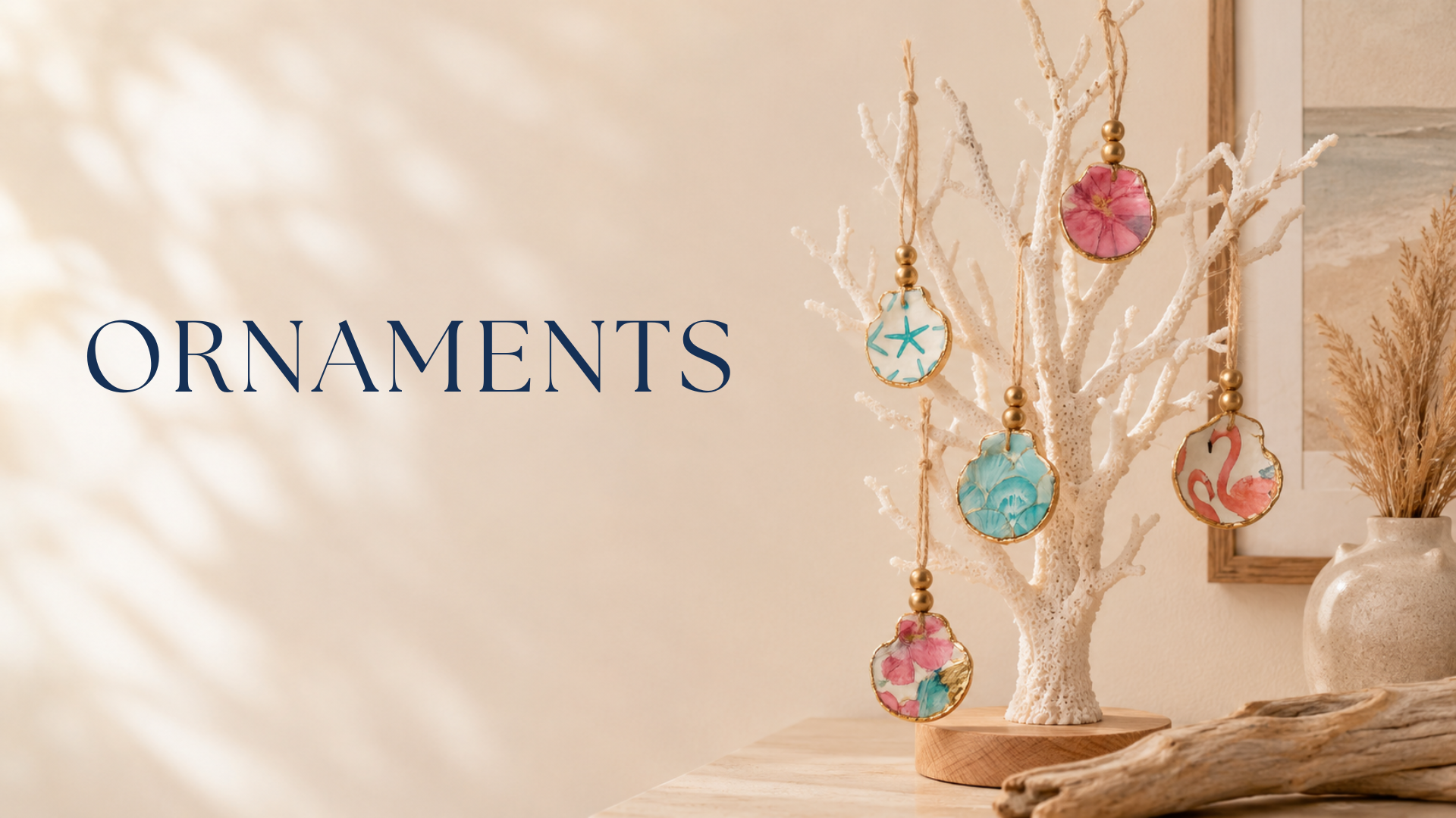 Ornaments