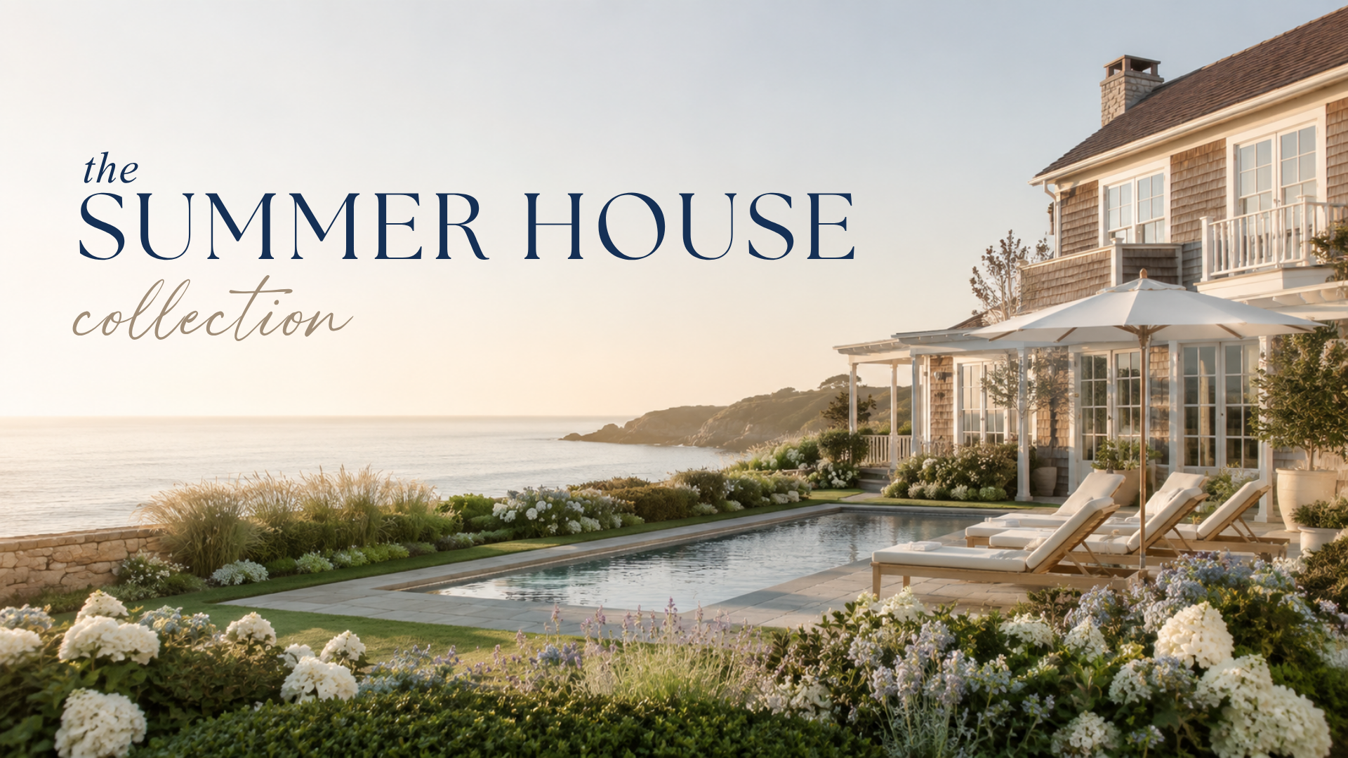 The Summer House Collection